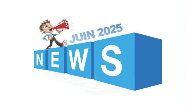 Lettre d’informations – Juin 2025